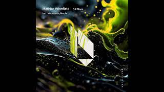 Mathias Winnfield - Full Moon  [Beatfreak Recordings]