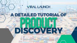 A Detailed Tutorial of Product Discovery: The Best Amazon Product Finder