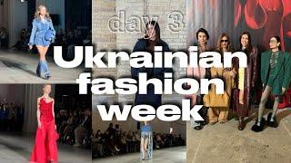 DAY 3 UKRAINIAN FASHION WEEK 2025/26