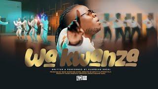 Guardian Angel  -  WA KWANZA (Official video)