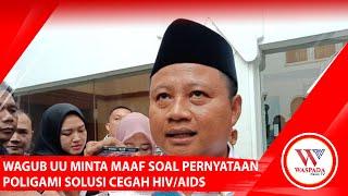 WAGUB JABAR UU MINTA MAAF SOAL PERNYATAAN POLIGAMI SOLUSI CEGAH HIV ATAU AIDS  - WASPADA NEWS TV