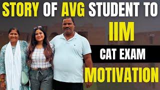 My CAT Exam Success story || An Average student into IIM | CAT Exam 2024 motivation