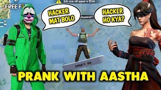 Prank with Pro Girl Aastha Don't Call Me Hacker- Garena Free Fire