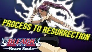 Resurrection Process With Gameplay [Bleach Brave Souls]