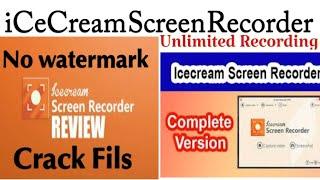 ice Cream Screen Recorder | Unlimited Video Recording | How to Use Ice cream Screen Recorder Crack F