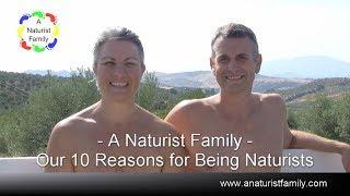 A Naturist Family # 17 Our 10 Reasons for Being Naturists