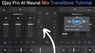 Djay Pro AI Neural Mix Transitions Tutorial