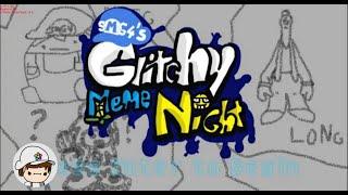 SMG4´s Glitchy Meme Night (FNF MOD)