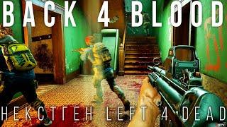 Back 4 Blood — Left 4 Dead 3 нового поколения? | Первый взгляд