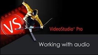 Corel VideoStudio Pro X7: Working with audio