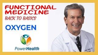 Oxygen - Functional Medicine Back to Basics