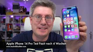 Apple iPhone 14 Pro Test Fazit nach 4 Wochen