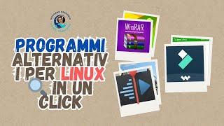 Trova PROGRAMMI Alternativi per Linux  in un Click