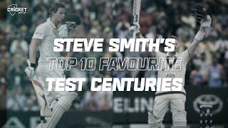 Steve Smith picks his top 10 favourite Test centuries