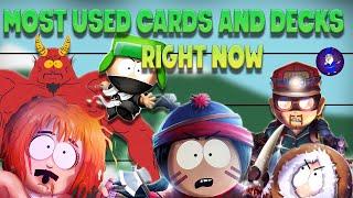 Top used Cards and Deck Currenting in the Game - South Park Phone Destroyer