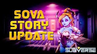 Subverse - Sova Story Update! New Features Summarized in Version 0.4.5