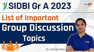 SIDBI Grade A 2023 || List of Important GD topics || By Vidhika Mam