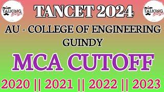 TANCET 2024 || ANNA UNIVERSITY - CEG - GUINDY||MCA CUTOFF 2020, 2021, 2022, 2023 || @talkingtamila