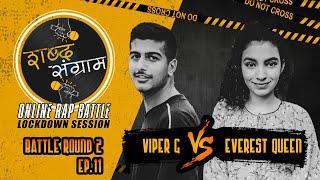 VIPER G vs EVEREST QUEEN | Battle Round 2 EP.11 | SABDA SANGRAM