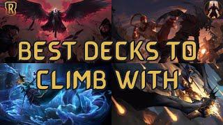 BEST Decks To Climb With In Legends of Runeterra | Four Decks To Make Your End Of Season Climb Easy
