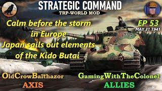 Strategic Command WaW-TRP Mod Ep 53 OldCrowBalthazor [Axis] vs GamingWithTheColonel [Allies]