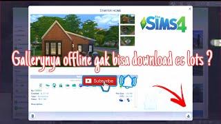 [TUTORIAL] DOWNLOAD CUSTOM CONTENT RUMAH/LOTS THE SIMS 4