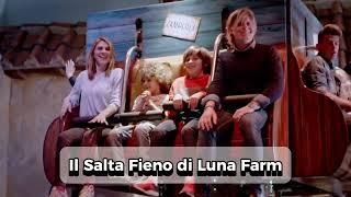 Il Salta Fieno di Luna Farm: giostra realizzata dall'azienda Antonio Zamperla Group