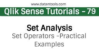 Qlik sense Tutorials - Qlik Sense Set Analysis - Set Operators Practical Examples