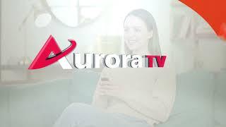 AURORA TV