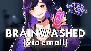 Corrupted by a Brainwashing Email [F4A] [ASMR RP] [Story] [Hypnosis] [Serial Recruitment]