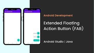 Android Extended Floating Action Bar | Android Studio | Java