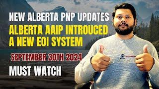 Alberta AAIP Introduced a New EOI System | Alberta PNP Latest Updates -September 2024 | Canada PR