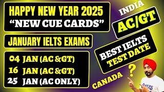 January IELTS Exam Prediction 2025| New Cue Cards| January IELTS Exam Dates India & Canada|