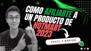 Como AFILIARSE a un Producto en Hotmart GRATIS Hotmart 2024