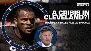 A CRISIS in Cleveland? Dan Orlovsky calls for Browns to make a QB change  | Get Up