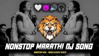 Nonstop Marathi Dj Songs | Unreleased Dj trending Song | Baseline | ITS AKYAA BEATZ. 