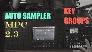 Akai MPC 2.3 Auto Sampler - creating Keygroups - mpc Live Touch X tutorial