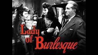 Lady of Burlesque (1943) | Full Movie | Barbara Stanwyck | Michael O'Shea | J. Edward Bromberg