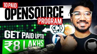 Open Source Programs that Pays you well in 2025 | Detailed Timeline Included | Tamil