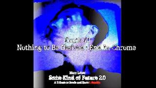 Marc Lowe - "Some Kind of Future 2.0" (full audio LP)