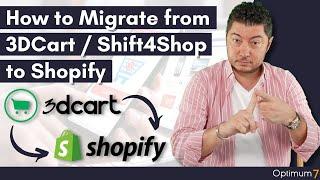 How to Migrate from 3DCart / Shift4Shop to Shopify (2022 Complete Guide for eCommerce Migration)