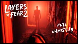 Layers of Fear 2 FULL | No Commentary