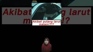 AKIBAT PULANG LARUT MALAM!?!!#shorts#alurceritafilm#viral#trending#