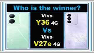 Vivo Y36 Vs Vivo V27e Comparison @CompareSmartPhones1