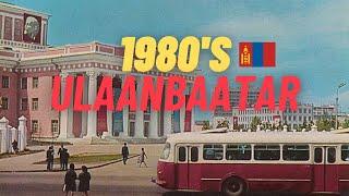 Ulaanbaatar in the 1980s | HD footage | Nostalgic Memory