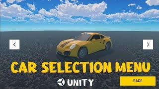 How to make a Selection Menu in unity : Car Selection Menu for Racing Games