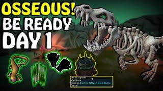 How To PREPARE For OSSEOUS! - Make Bank on Day 1