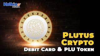 What is Plutus crypto debit card and how has PLU token fared ?