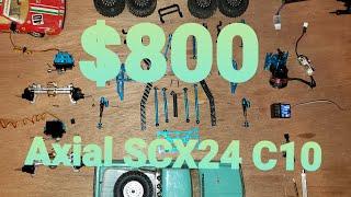 Crazy Expensive Axial SCX24 C10 $800 Build!