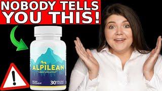 ALPILEAN ️BE CAREFUL!️ Alpilean Review   Alpilean Weight Loss Supplement   Alpilean Reviews